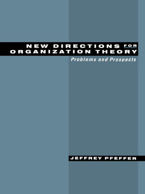 cover image of New Directions for Organization Theory
